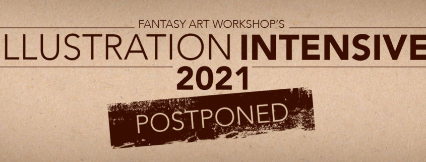 Fantasy Art Workshop's Illustration Intensive 2021 Postponed